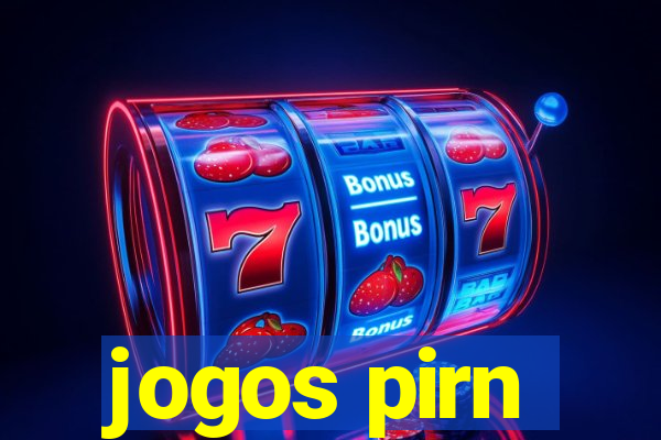 jogos pirn